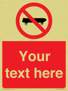 Custom No Skateboarding Sign